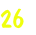 26
